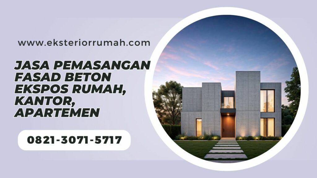 Jasa Pemasangan Fasad Beton Ekspos